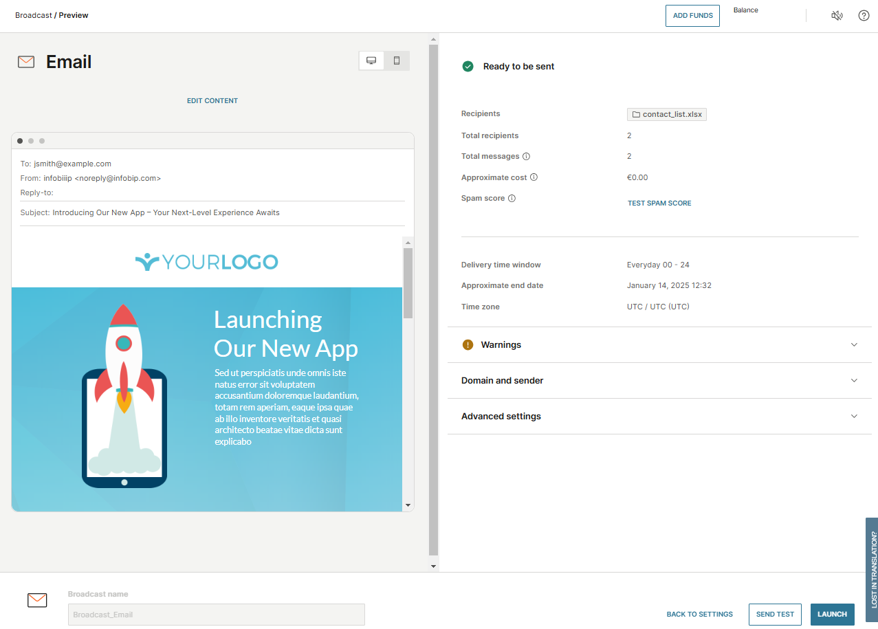 Broadcast email launch