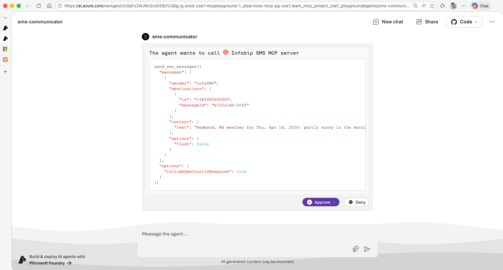 Agent showing the pending Infobip SMS MCP server tool call with weather payload and Approve/Deny buttons