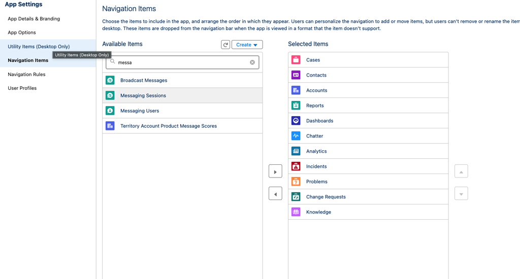Service Console app Navigation Items with Messaging Sessions added to Selected Items