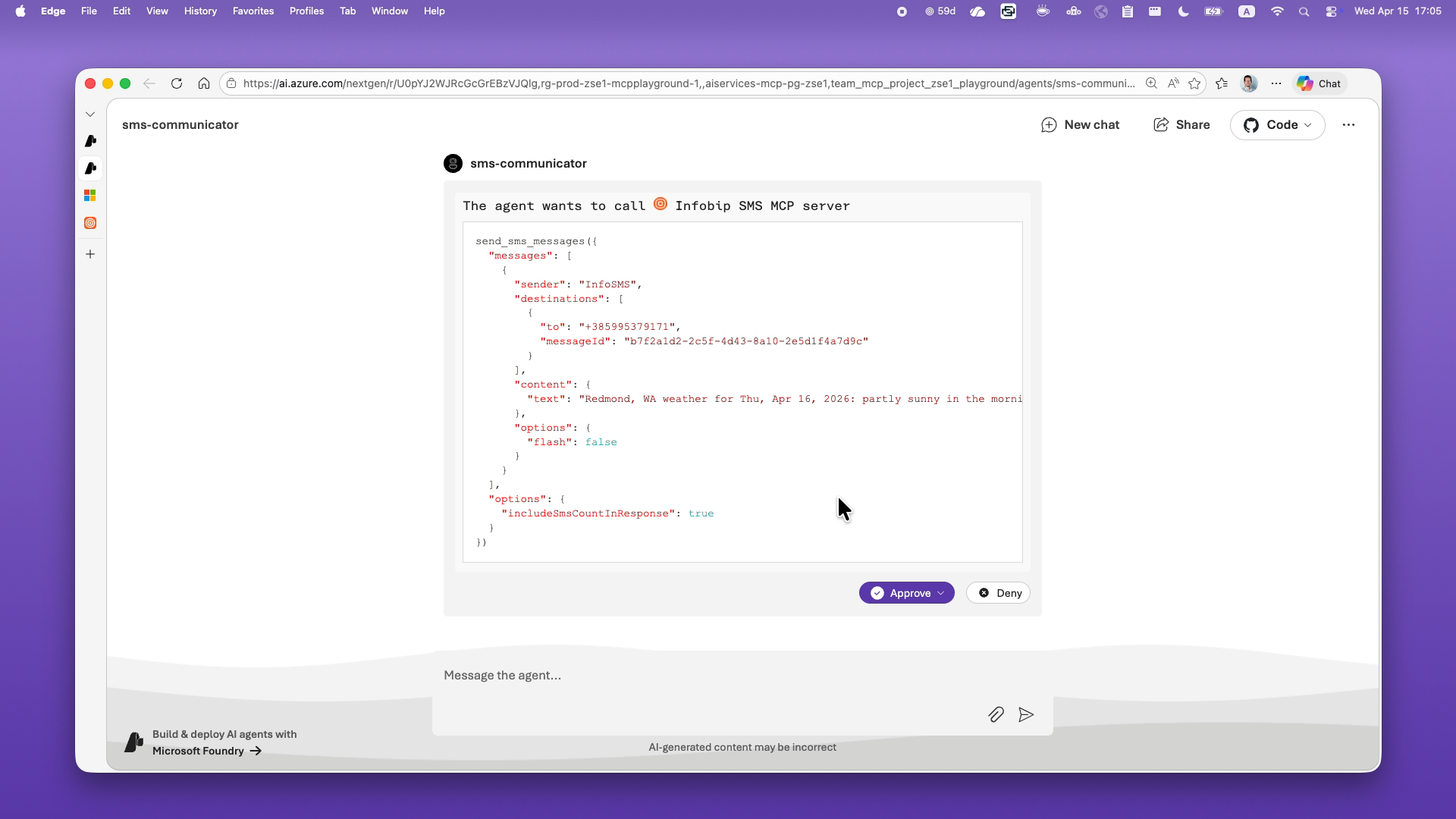 Agent showing the pending Infobip SMS MCP server tool call with weather payload and Approve/Deny buttons